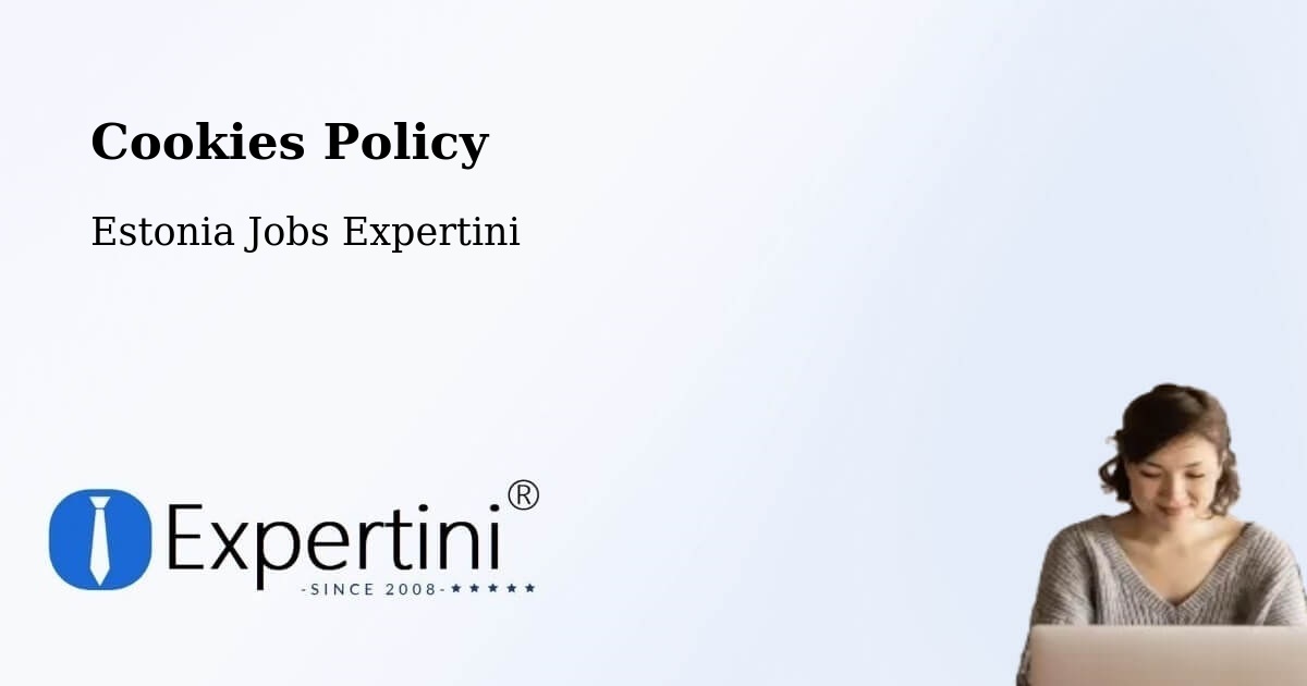 Cookie Policy – Estonia - Estonia Jobs Expertini